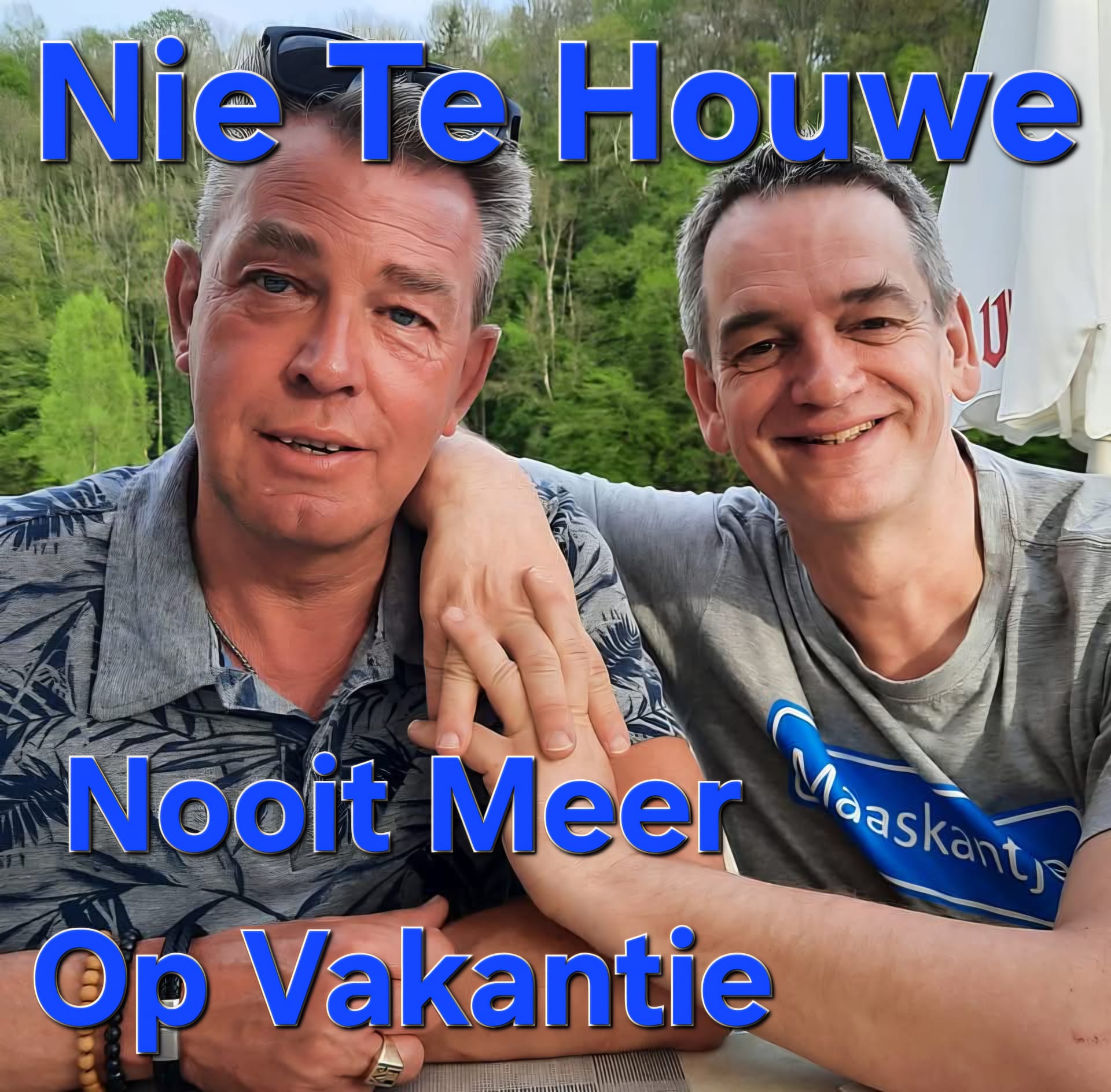 Fotohoes Nie Te Houwe - Nooit Meer Op Vakantie