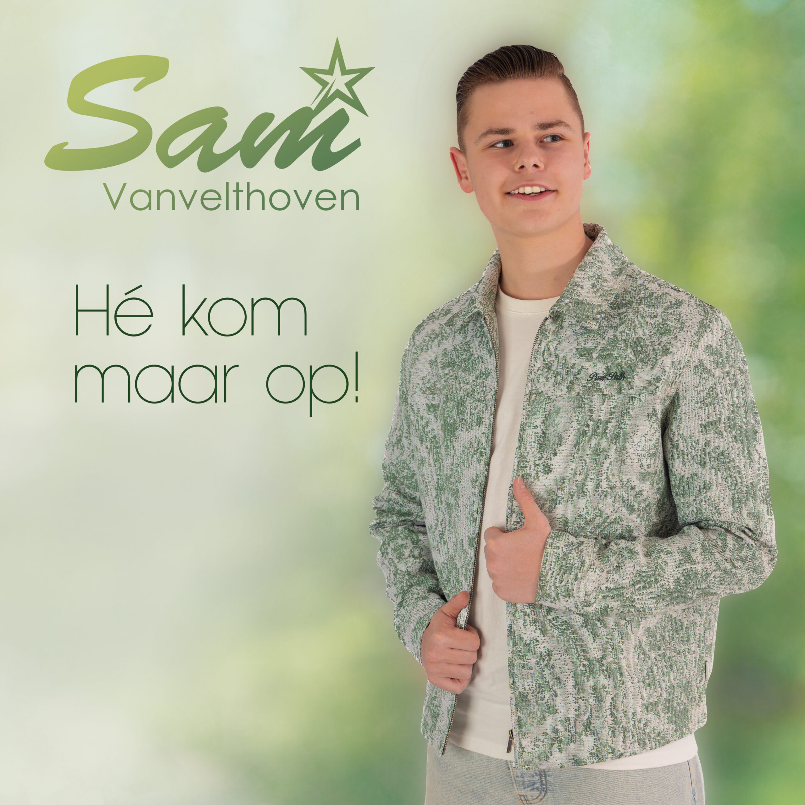 Sam Vanvelthoven - Hé kom maar op [COVER 3000 x 3000]