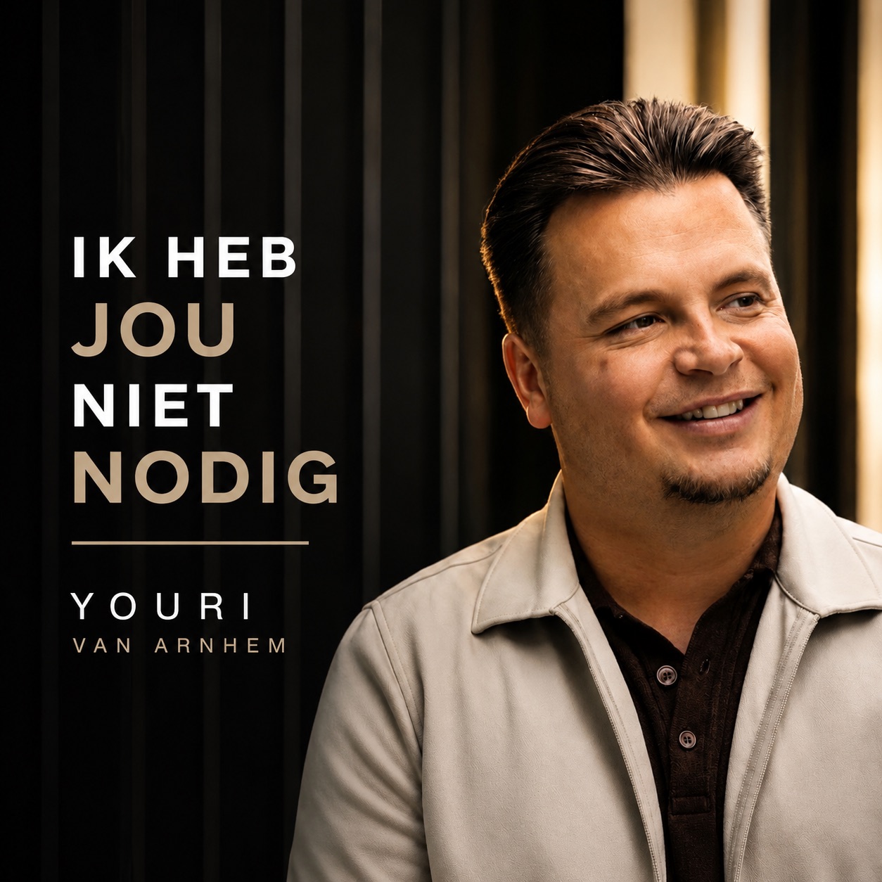 Youri van Arnhem - Ik Heb Jou niet Nodig (hoes)